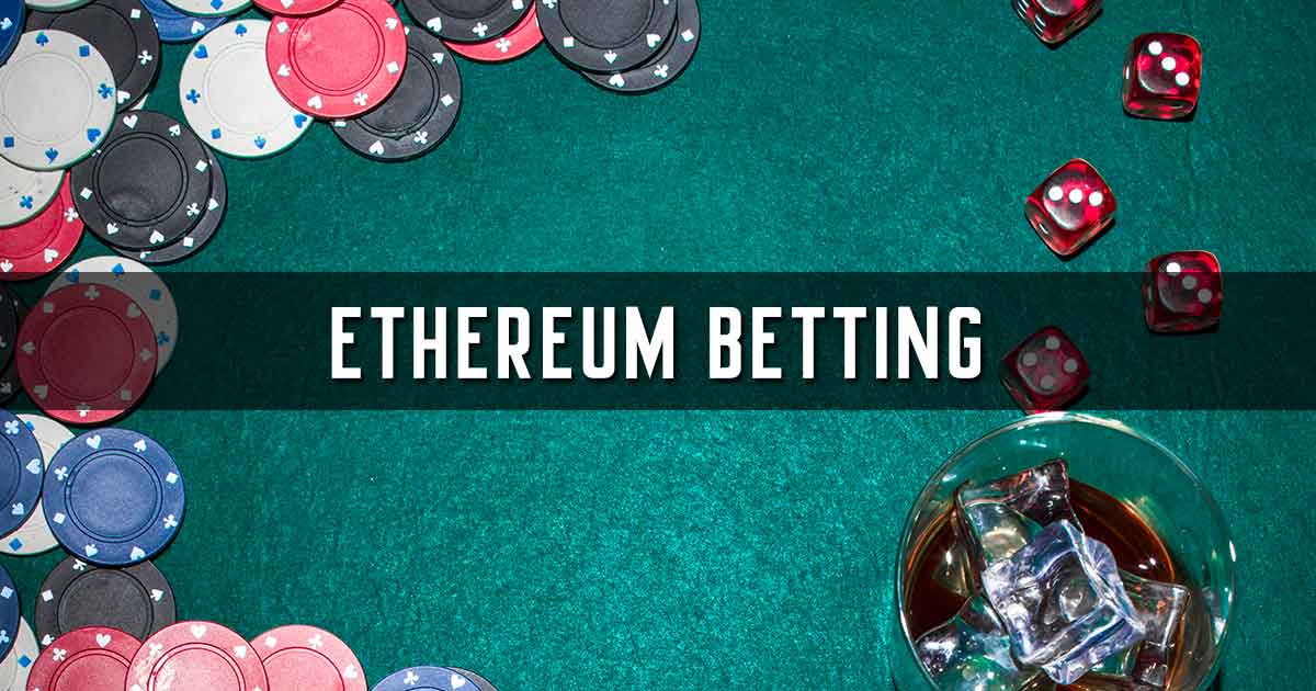 Ethereum Betting