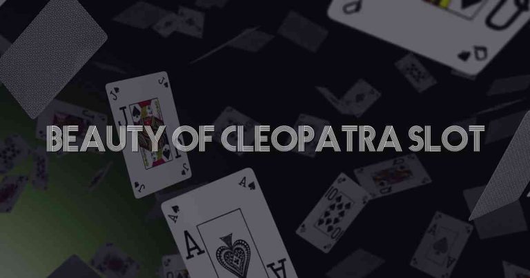 Beauty Of Cleopatra Slot