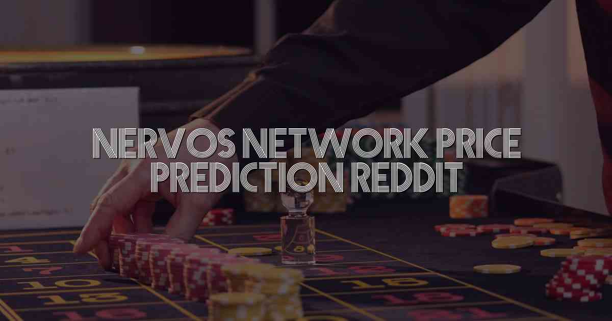 Nervos Network Price Prediction Reddit